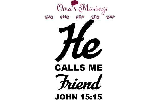 Bible Verse SVG - John 15 15