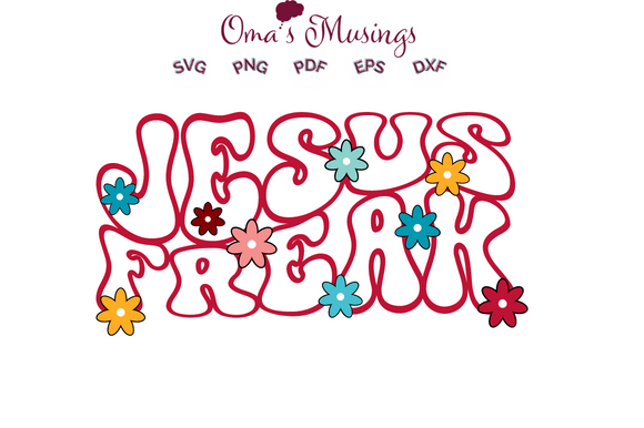 Jesus Freak SVG - Jesus SVG